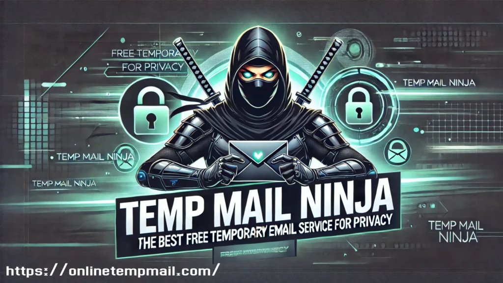 Temp Mail Ninja